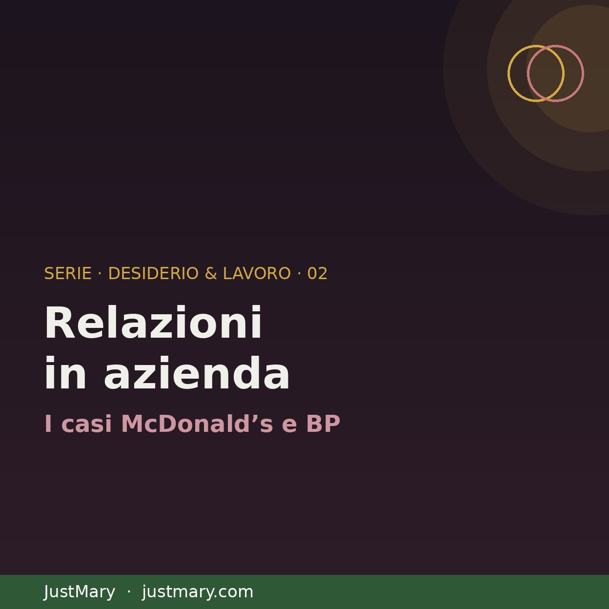 Relazioni in azienda: casi McDonald's e BP - JustMary